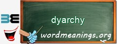 WordMeaning blackboard for dyarchy